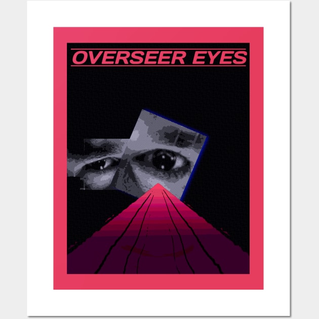 Overseer eyes. Dark V2 Wall Art by Cybertrunk